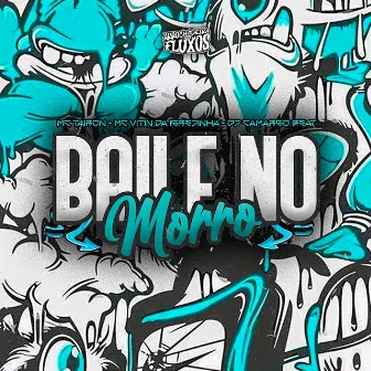 Baile no Morro (Forró Remix) by Dj camargo beat