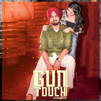 Gun Touch by Gurnoor