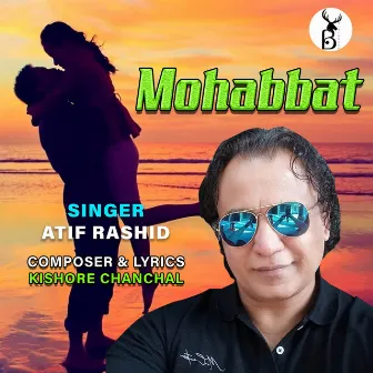 Mohabbat by Atif Rashid