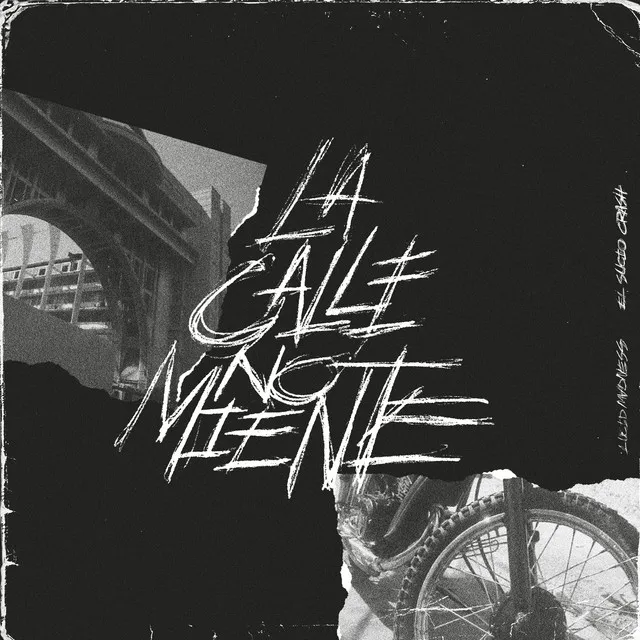 La Calle No Miente