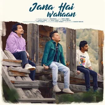 Jana Hai Wahaan by Indofuzon