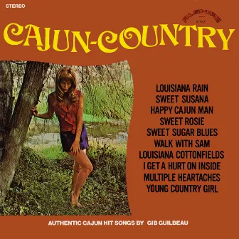 Cajun Country (Remastered from the Original Alshire Tapes) by Gib Guilbeau