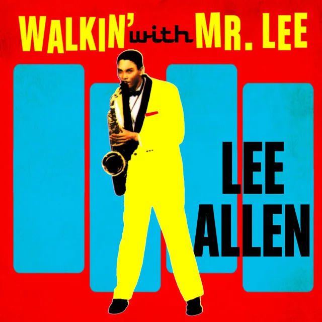 Walkin' With Mr. Lee