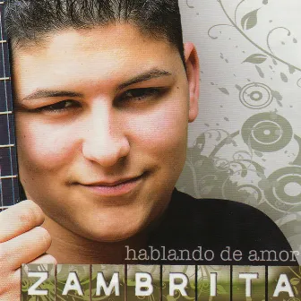 Hablando de Amor by Zambrita