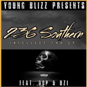 236 Southern Intellect by Young Blizz