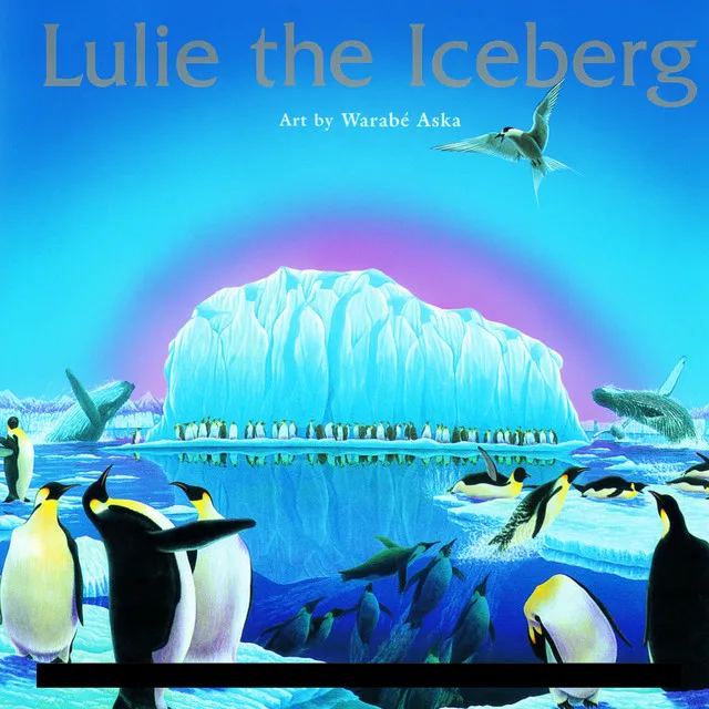 Lulie the Iceberg: "The Dolphins kept up a friendly chatter and took turns pulling..." - Voice