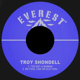 I've Got a Woman by Troy Shondell