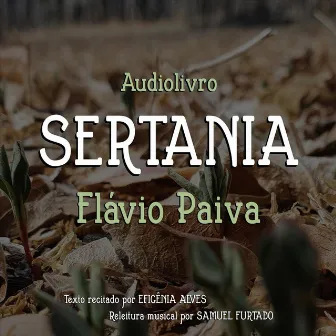 Sertania by Flávio Paiva