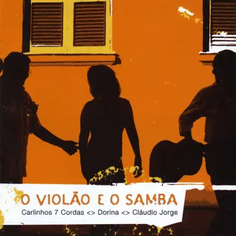 O Violão e o Samba by Dorina