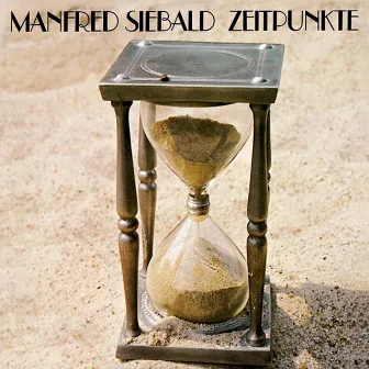 Zeitpunkte by Manfred Siebald