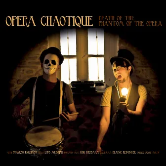 Death of the Phantom of the Opera by Opera Chaotique