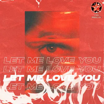 Let Me Love You by Bhop Remix