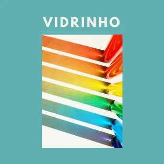 Vidrinho by Dani Mã