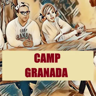 Camp Granada by Robert Sherman