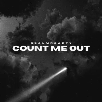 Count Me OUT by RealMRCarty