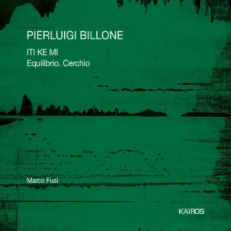 Pierluigi Billone: ITI KE MI & Equilibrio. Cerchio by Marco Fusi