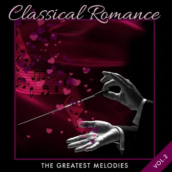 Classical Romance - The Greatest Melodies (Volume 2) by Jean-Bernard Marie