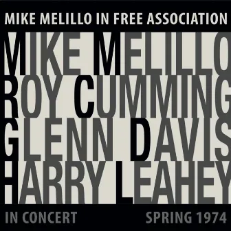 Mike Melillo in free association (Live in concert, Spring 1974) by Mike Melillo