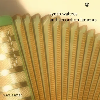 synth waltzes & accordion laments by Yara Asmar