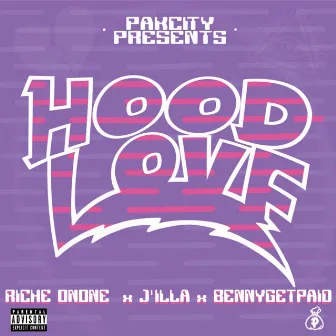 Hood Love (feat. J'illa & Bennygetpaid) by Riche Onone