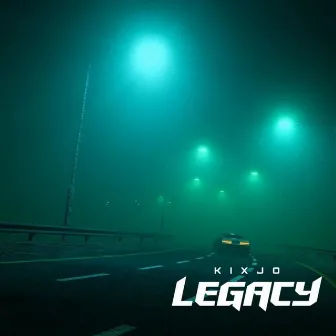 Legacy by Kixjo