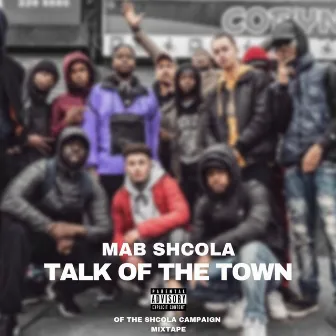 Talk of the Town by Mab Shcola