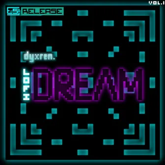 Lo-Fi Dream, Vol. 1 by dyxren.