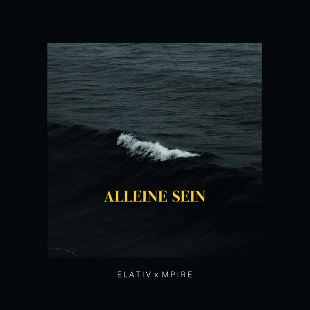 Alleine sein