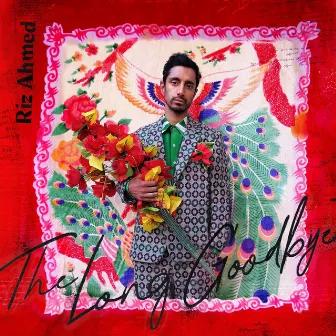 The Long Goodbye by Riz Ahmed