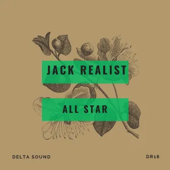 All Star by Jack Realist