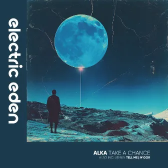 Take a Chance by ALKA