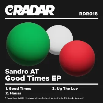 Good Times EP by Sandro AT