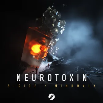 B-Side / Mindwalk by Neurotoxin