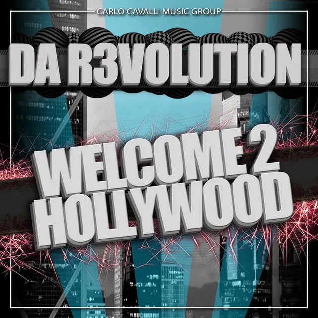 Welcome 2 Hollywood - Dany Cohiba Mix