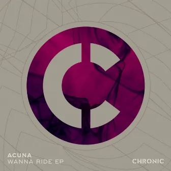 Wanna Ride EP by Acuna