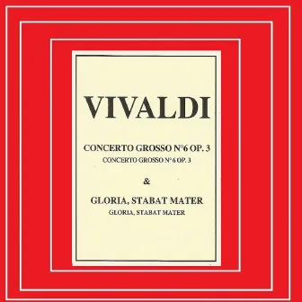 Vivaldi - Concerto Grosso Nº 6 by Baroque Festival Orchestra