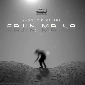 Fajin Ma La by Xhoni Beats