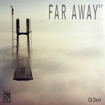 Far Away by DJ Dani