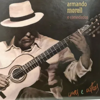 Umas e Outras - Armando Moreli e Convidados by Armando Moreli