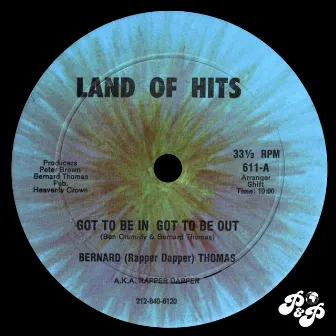 Got to Be in Got to Be Out by Bernard Thomas