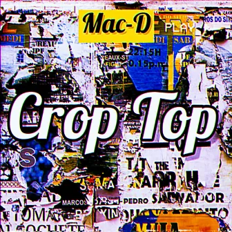 Crop Top by Mac-D