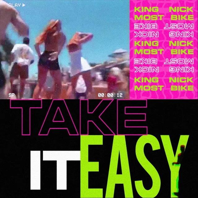 Take It Easy