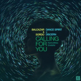 Calling for You by Balcazar & Sordo