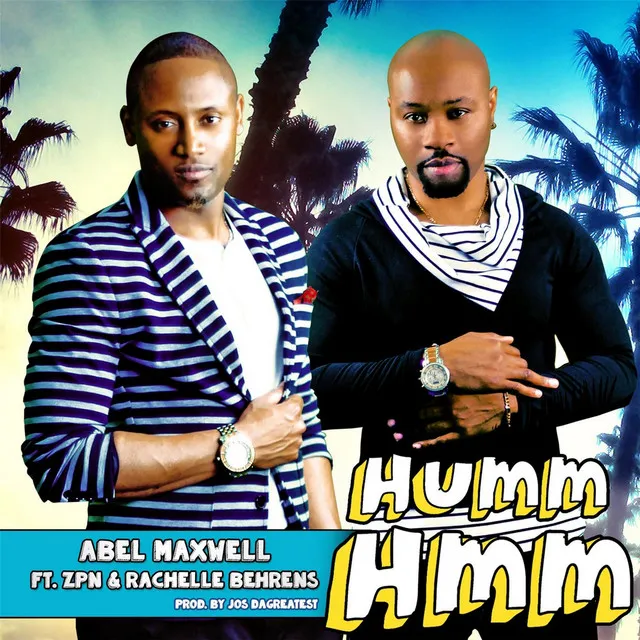 Humm Hmm (feat. Rachelle Behrens & ZPN)