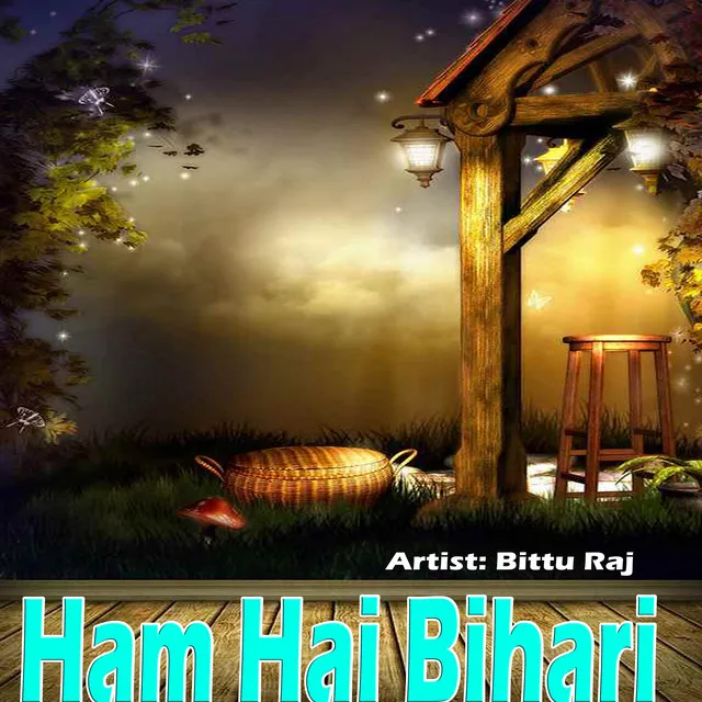 Ham Hai Bihari