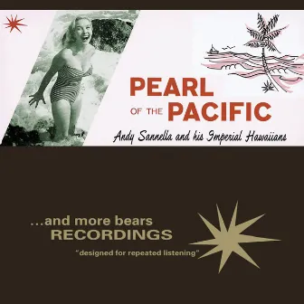 Pearl of the Pacific by Andy Sannella