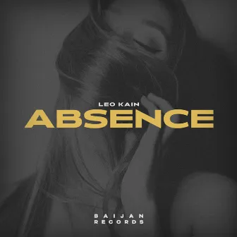 Absence by Leo Kain