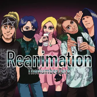 Reanimation by The Number Zero