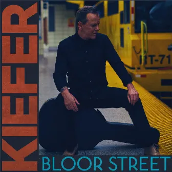 Bloor Street by Kiefer Sutherland