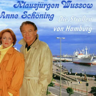 Die Strassen von Hamburg by Klausjürgen Wussow